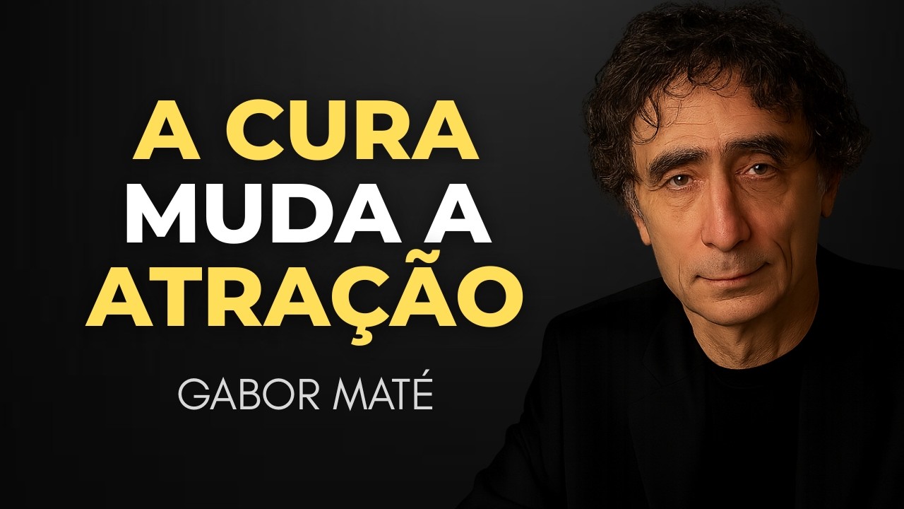 Por que Pessoas Despertas Já Não se Apaixonam Como Antes - Gabor Maté