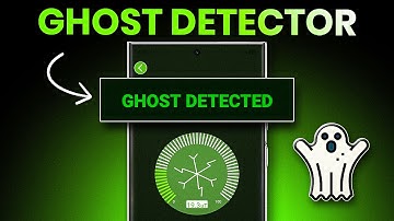 Ghost DETECTION App You Shouldn