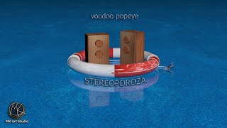 Voodoo Popeye - STEREOPOROZA [Full Album With Lyrics] [Official]