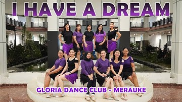 I HAVE A DREAM // LINE DANCE // Choreo CAECILIA MARIA FATRUAN // GDC MERAUKE PAPUA SELATAN