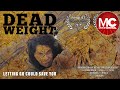 Dead weight  full survival thriller movie