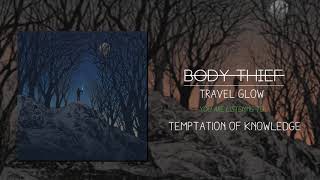 Watch Body Thief Temptation Of Knowledge video