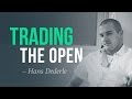 Trading the open, and choosing quality over quantity w/ Hans Dederle
