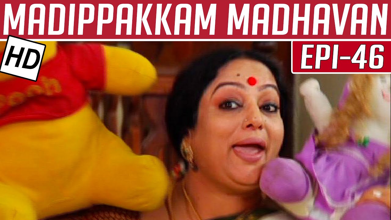 Madippakkam Madhavan | Epi 46 | 09/01/2014 | Kalaignar TV