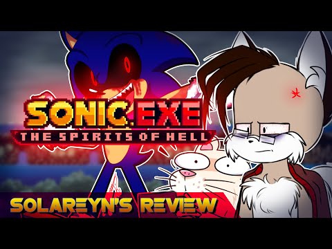 Видео: Обзор Sonic.exe The Spirits Of Hell - Solareyn's Review