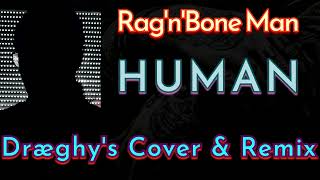 Vignette de la vidéo "@ragnboneman - Human [Cinematic/Movie Trailer type, Remix & Cover]"