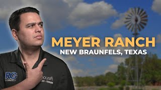 MEYER RANCH in NEW BRAUNFELS, TEXAS | Neighborhood Tour & Review