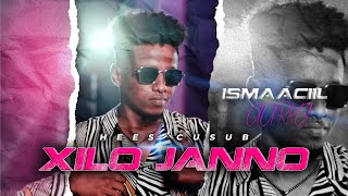 ISMAACIIL AARKA || XILO JANNO || OFFICIAL VIDEO 2023