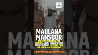 Maulana Mansoor Tried To R8P5 Women In Amroha In Disguise Of Cure.