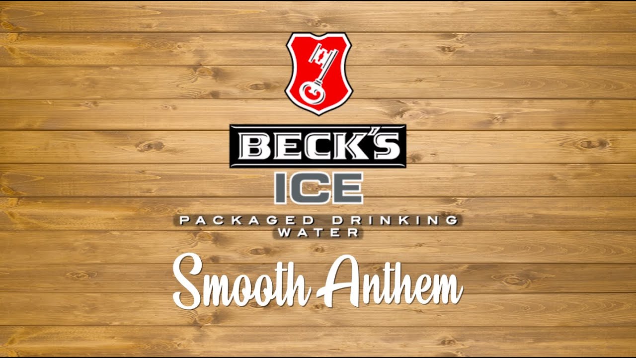 Bola Tha Na  Becks Ice   Smooth Anthem  Lyric Video