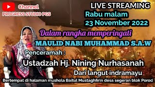 LIVE USTADZAH HJ.NINING NURHASANAH DARI LANGUT INDRAMAYU