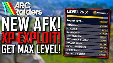Arc Raiders | NEW AFK XP EXPLOIT! | Get MAX Level Fast! | BEST Way To Level UP AFK!