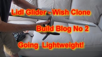 Lidl Glider (Clone) Power Conversion Build Blog 2 - The Lightweight Version