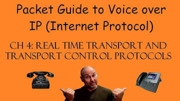 The Packet Guide to VoIP Chapter 4 - RTP and RTCP