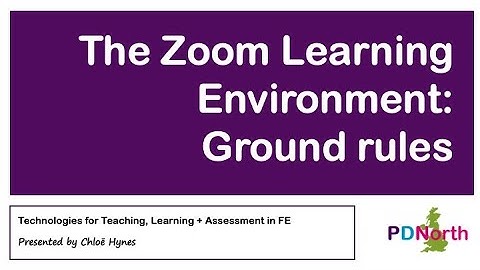 The Zoom Learning Environment Part 2: Ground Rules