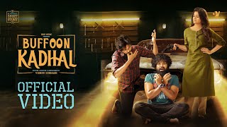 Buffoon Kadhal | Amritha Aiyer | Rishikanth | Vishnu Subhash| Jc Joe | KS Harisankar | Vasy Music