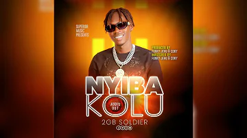 Nyebe Kolu - 2GB Soldier [Official Audio ] Latest Ugandan music