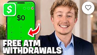 How To Get Free ATM Wit rawals With Cash App Green - Full Guide