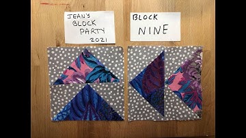 QUILT BLOCK NINE ~ Free and FUN! ~ Jean