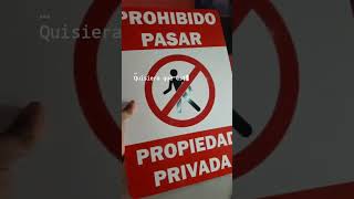 Cartel PVC 3mm.  Hecho en vinilo de corte “Prohibido Pasar – Propiedad Privada” 50×40 cm.