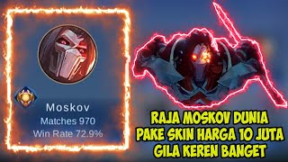 Raja Moskov Dunia Pake Skin Harga 10 Juta Skill nya Jago Banget! - Top Global Moskov 2022