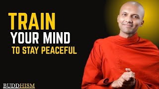 “TRAIN YOUR MIND TO STAY PEACEFUL EVEN WHEN LIFE GETS MESSY | BUDDHISM MOTIVATIONAL SPEECH”