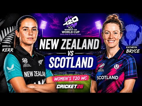 🔴 LIVE | New Zealand W 🆚 Scotland W | Women's T20 World Cup 2026 | Cricket 26 Live