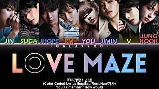 BTS(방탄소년단) &#39;Love Maze&#39; (Color Coded Lyrics Eng/Esp/Rom/Han/가사) (8 Members ver.)【GALAXY MC】