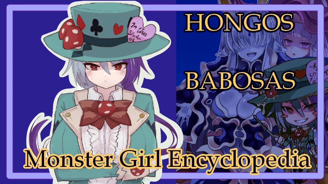 El Reino Fungi Es CLAVE | Monster Girls Encyclopedia