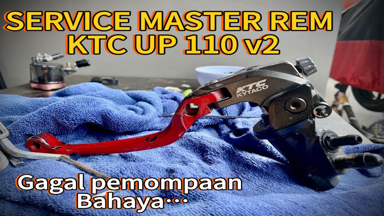 SERVICE MASTER REM KTC UP 110 v2 🔥🔥🔥 Setelah pemakaian 4 tahun…
