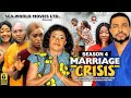 MARRIAGE CRISIS (SEASON 4){TRENDING NEW NIGERIA  MOVIE}-2023 LATEST NIGERIAN NOLLYWOOD MOVIE