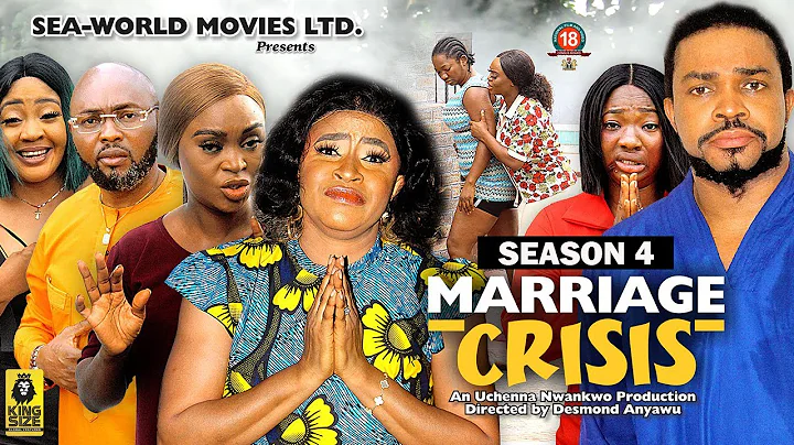 MARRIAGE CRISIS (SEASON 4){TRENDING NEW NIGERIA  MOVIE}-2023 LATEST NIGERIAN NOLLYWOOD MOVIE