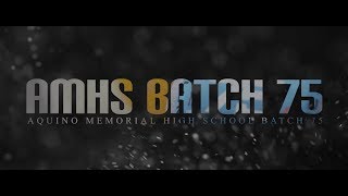 Aquino Memorial Highschool Batch 75 Reunion Video Highlights