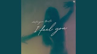 I Feel You - Antonyan Beats