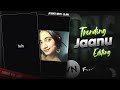 Janu Meri Jaan Song Reels Editing | Instagram Trending Reels Editing | Viral Reels Video Editing