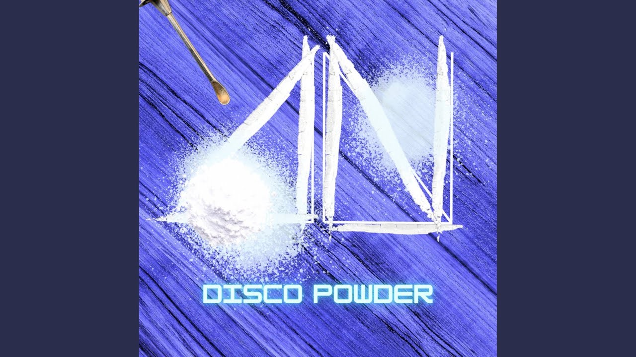 Watch Disco Powder on YouTube Watch Disco Powder on YouTube