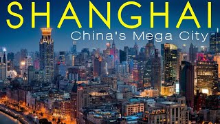 Shanghai City History| Shanghai City Facts & View|Mega city of China