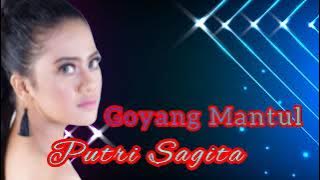 Putri Sagita  - Goyang Mantul - (  Audio )