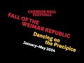 Fall of the Weimar Republic: Dancing on the Precipice | Carnegie Hall