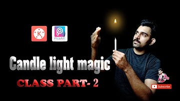 KINEMASTER CLASS PART 2 (Candle light magic) ll Dennis deaf ll #vlog