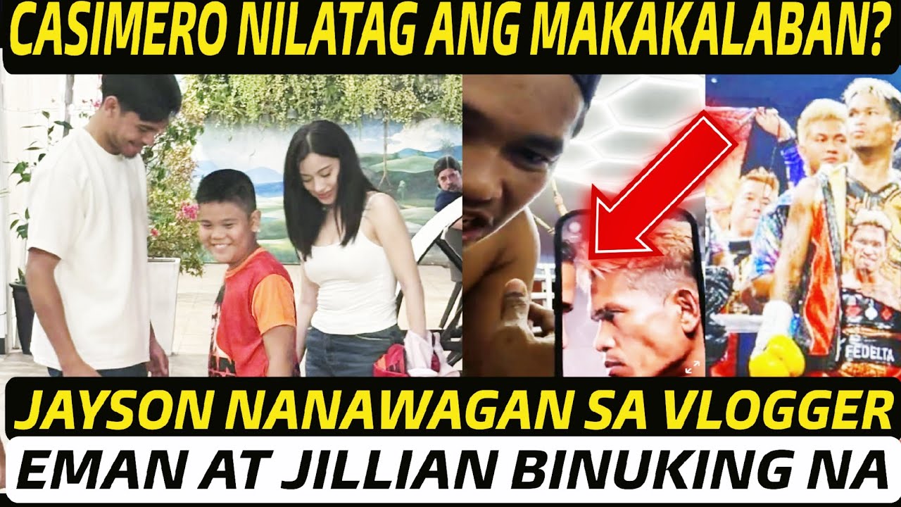 CASIMERO NILATAG NA ANG MAKALABAN? EMAN PACQUIAO AT JILLIAN NABUKING NA