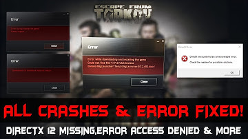 How to Fix Crashes in Escape From Tarkov (ERROR ACCESS DENIED & MORE) DirectX Error Fix