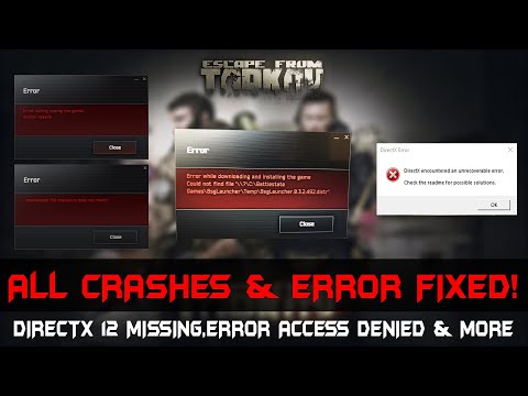 How To Fix Crashes In Escape From Tarkov Error Access Denied More Directx Error Fix Youtube
