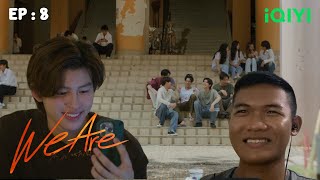 [Reaction] We Are คือเรารักกัน | EP.8 | JobSoon