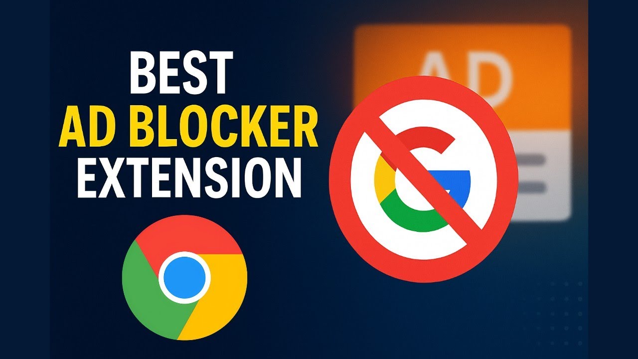 Best ad blocker extension for Google Chrome in 2025 - YouTube