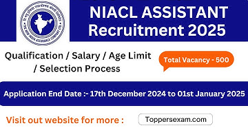 NIACL ASSISTANT Recruitment 2025 / Qualification / Salary / Age Limit / Selection Process