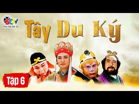 TẬP 6 | TÂY DU KÝ (Phim truyền hình 1986) - Journey to the West (1986 TV series)