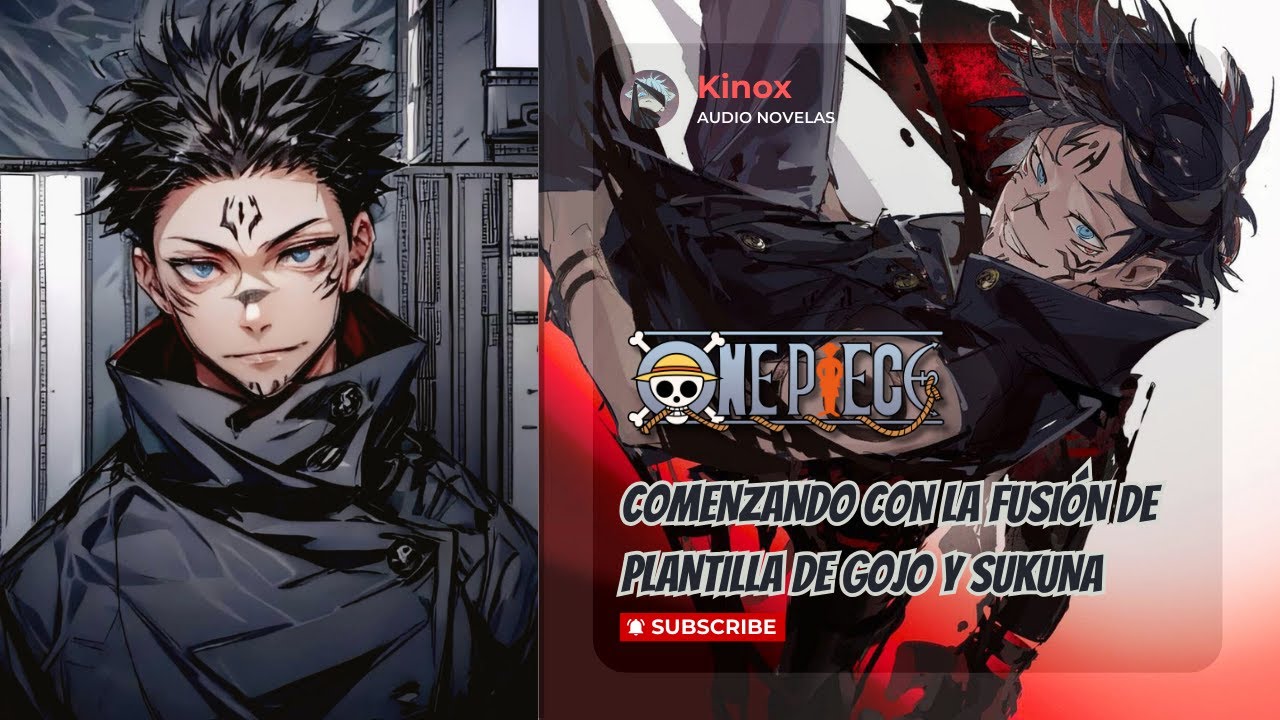 One Piece: Comenzando con la fusión de plantilla de Gojo y Sukuna Capítulo 01 - 15