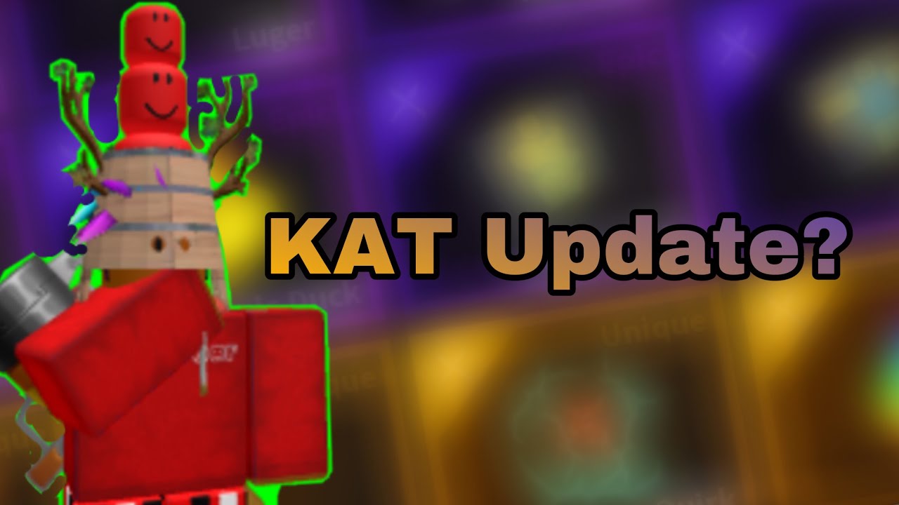 New KAT Update! | Roblox - YouTube