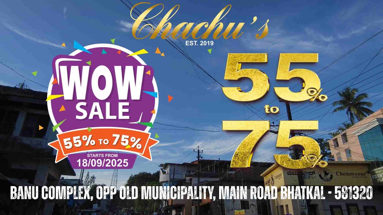 CHACHU'S BOUTIQUE WOW SALE! Bhatkal's Biggest Fashion Sale | 55% to 75% ...